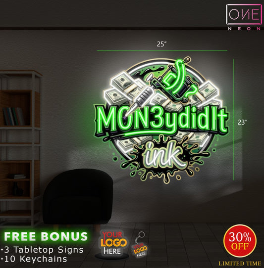 MON3ydidIt | LED Neon Sign