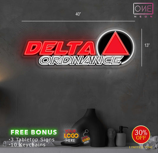 Delta Ordnance| LED Neon Sign