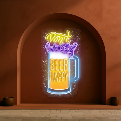 Enseigne néon LED décorative "Don't Worry Beer Happy"