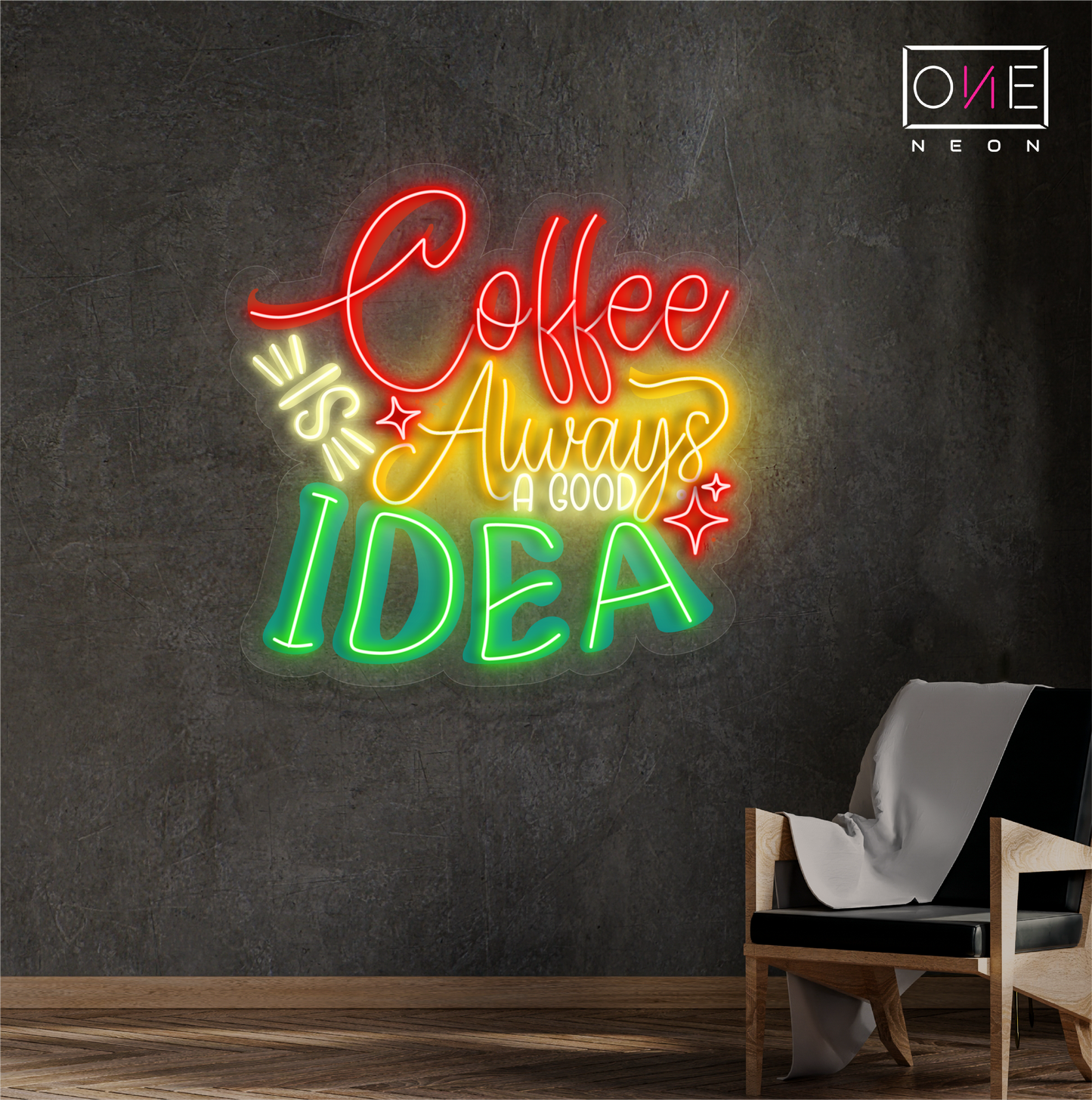 Enseigne néon LED décorative « Coffee is Always a Good Idea »