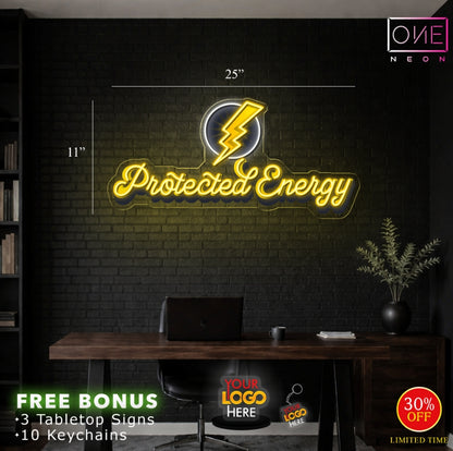 Protected Energy| LED Neon Sign