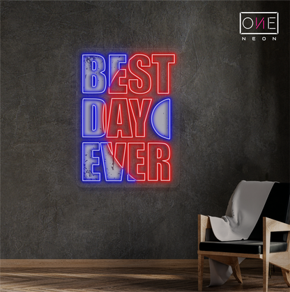 Enseigne néon LED "Best Day Ever"