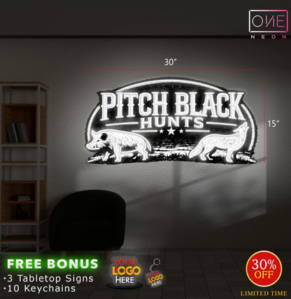 PITCH BLACK HUNTS | LED Neon Sign