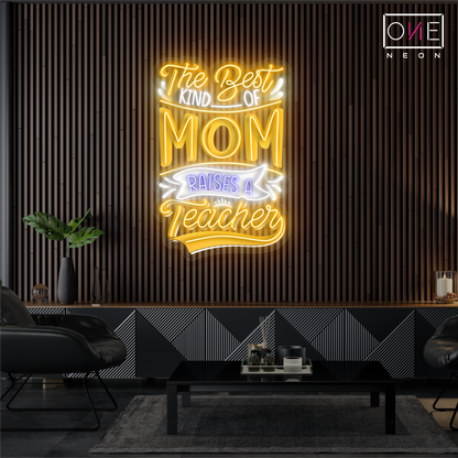 Néon LED "La meilleure maman élève un enseignant"