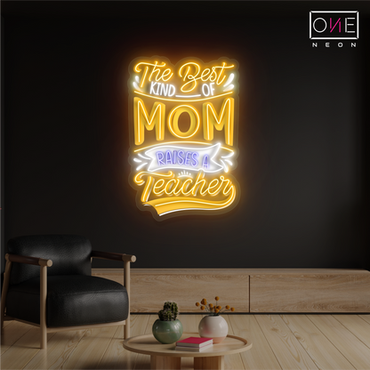 Néon LED "La meilleure maman élève un enseignant"