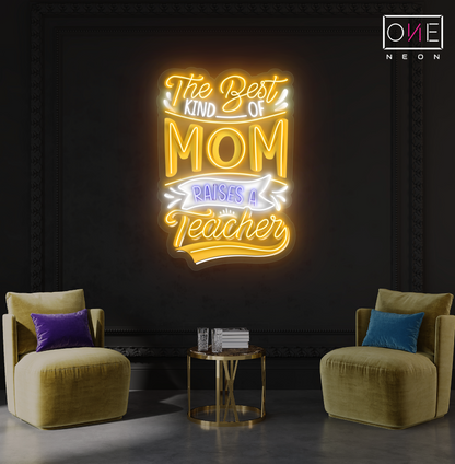 Néon LED "La meilleure maman élève un enseignant"