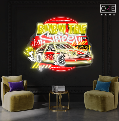 Enseigne Néon LED "Burn The Street Artwork"