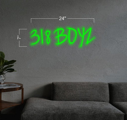 318 boyz| LED Neon Sign
