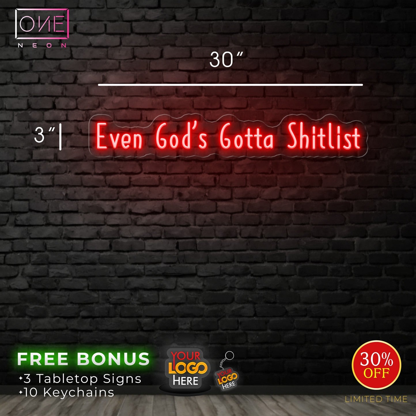 Even God's Gotta Shitlist | LED Neon Sign