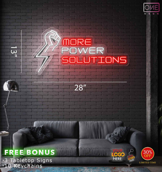 MORE POWER SOLUTIONS | LED Neon Sign