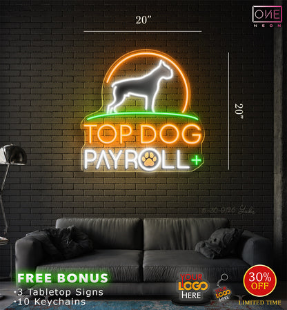 TOP DOG PAYROLL | LED Neon Sign
