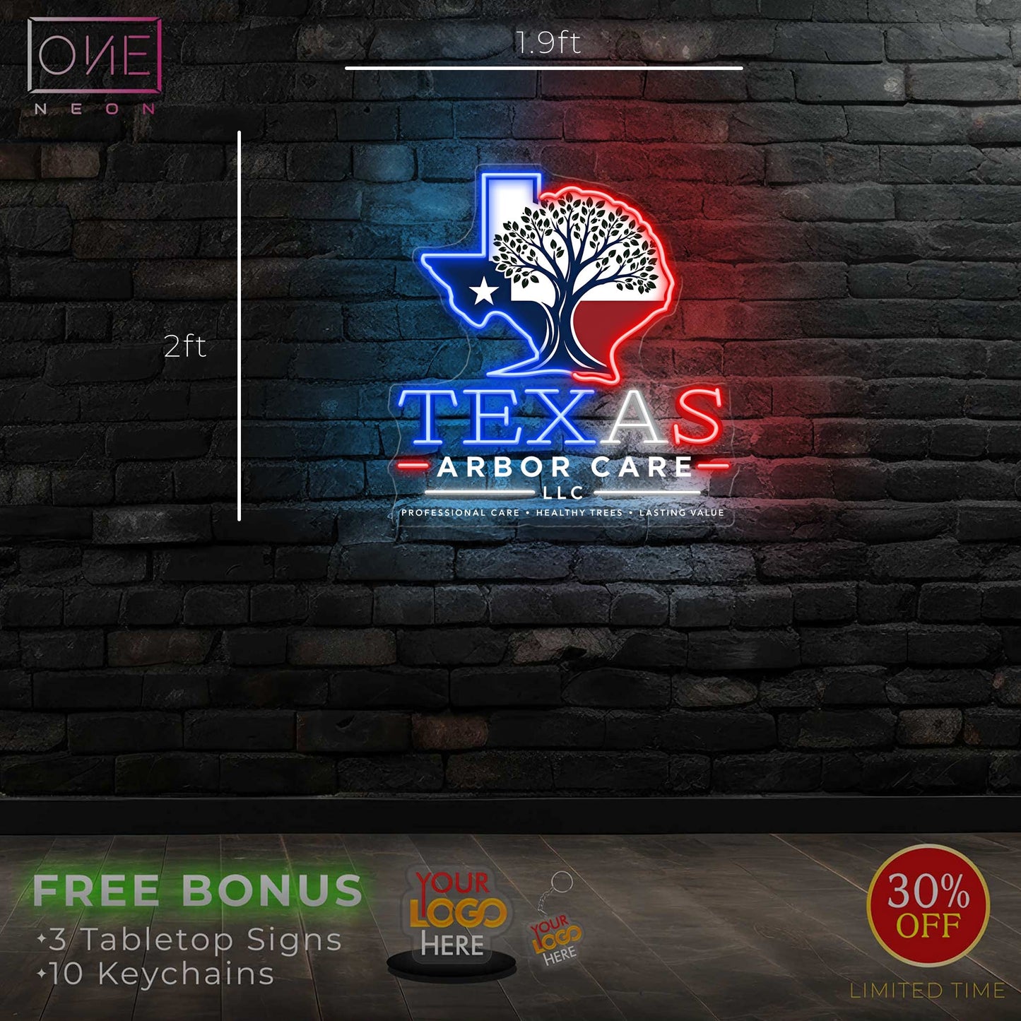 TEXAS ARBOR CARE LLC   | LED Neon Sign