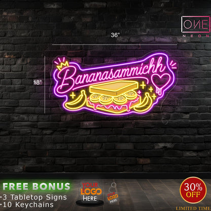 BANANASAMMICHH| LED Neon Sign