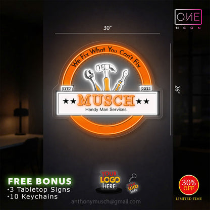 MUSCH WE FIX WHAT YOU CAN'T FIX | LED Neon Sign