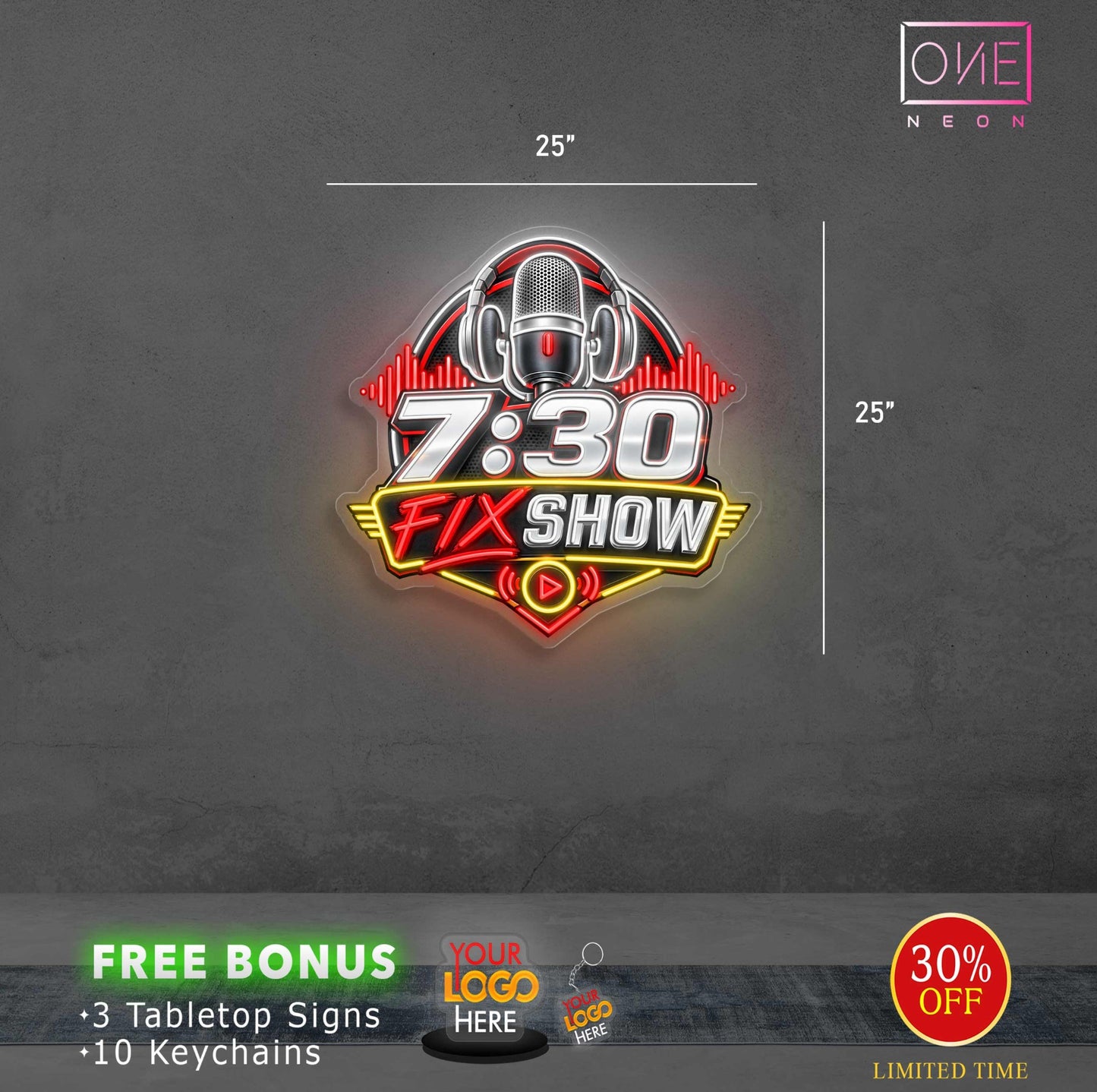 7:30 FIX SHOW | LED Neon Sign