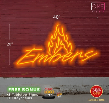 Embers | LED Neon Sign (waterproof)