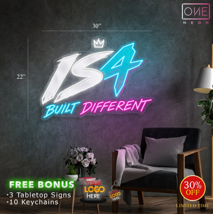 IS4 BUILT DIFFERENT | LED Neon Sign