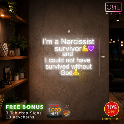 I'm a Narcissist survivor | LED Neon Sign