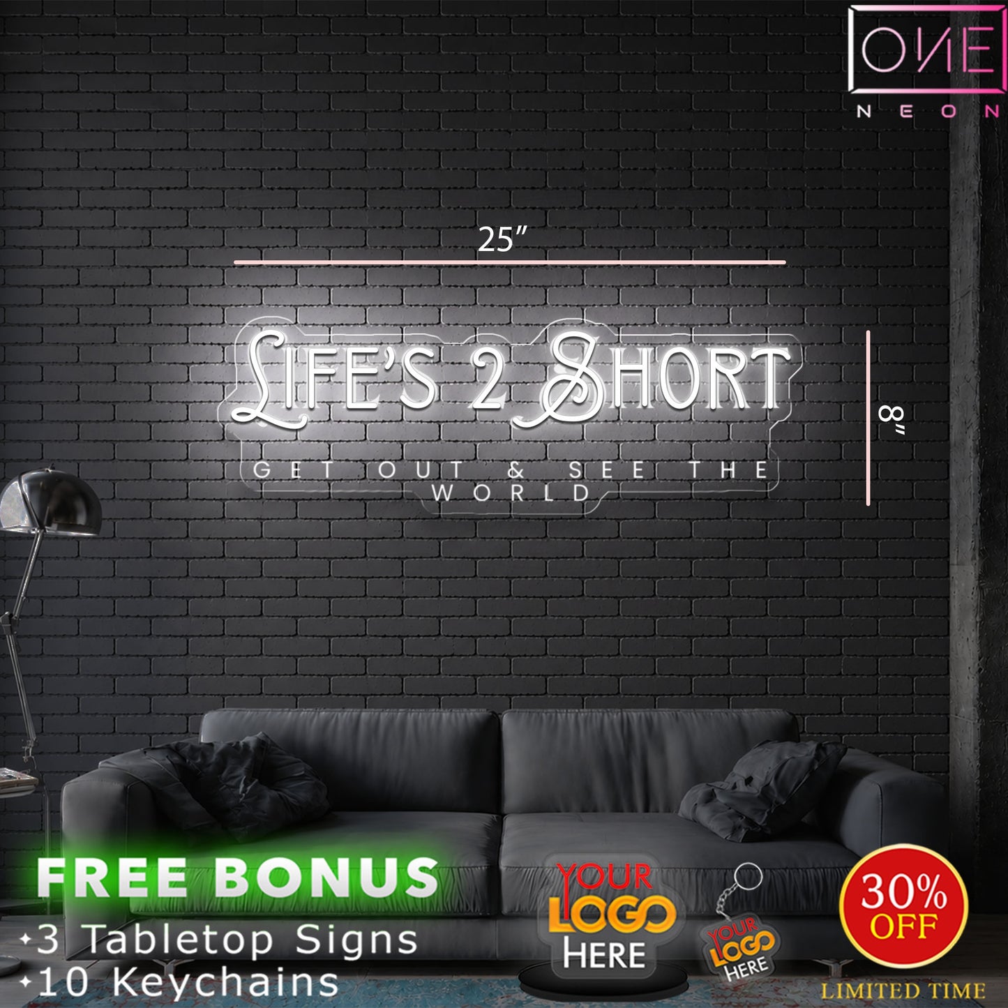 LIFE'S 2 SHORT| LED Neon Sign