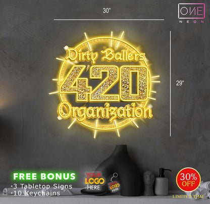 420 Organization | LED Neon Sign