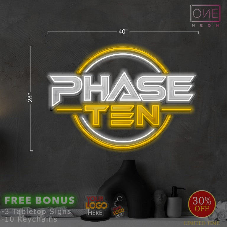 PHASE TEN| LED Neon Sign