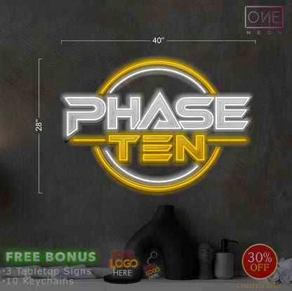 PHASE TEN| LED Neon Sign