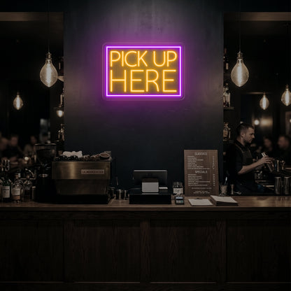 Pick Up Here Led Neon Sign