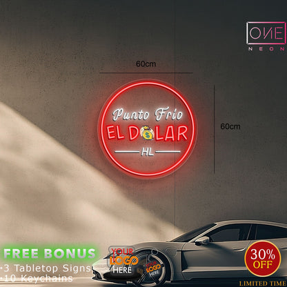 Punto Frio EL DOLAR| LED Neon Sign