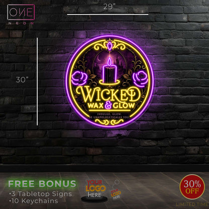 WICKED WAX&GLOW| LED Neon Sign