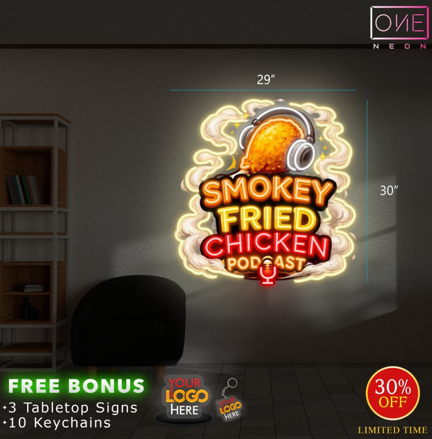 SMOCKEY FRIED CHICKEN PODCAST | LED Neon Sign