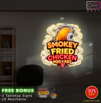 SMOCKEY FRIED CHICKEN PODCAST | LED Neon Sign