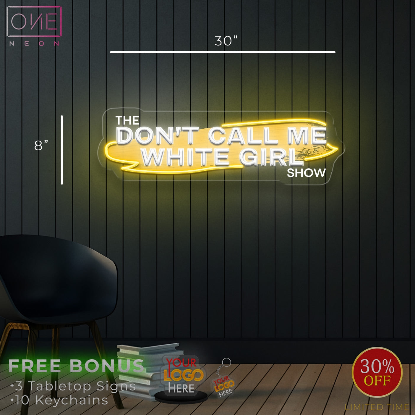 Don't Call Me White Girl | LED Neon Sign