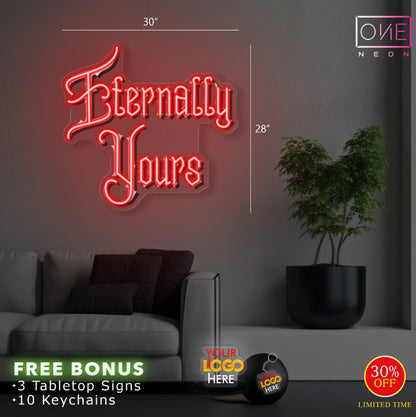 Eternally Yours | LED Neon Sign