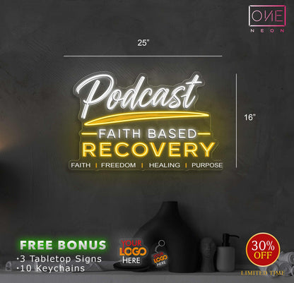 Podcast faith based recovery | LED Neon Sign