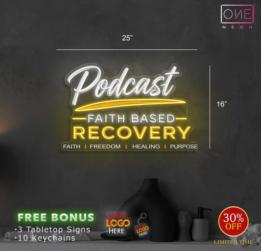 Podcast faith based recovery | LED Neon Sign