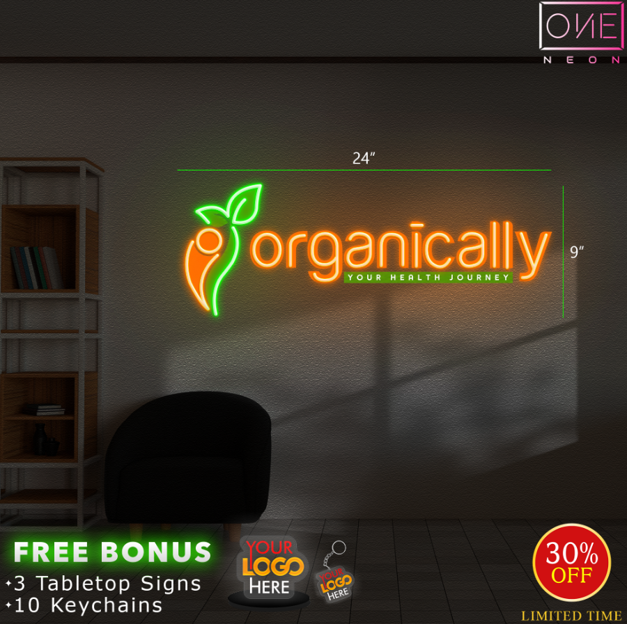 Organically | LED Neon Sign