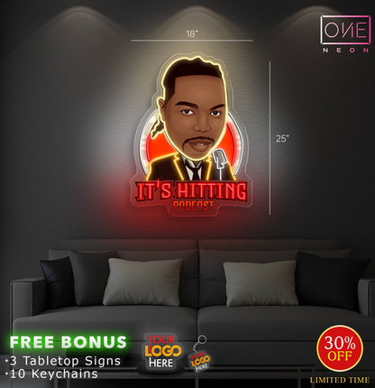 It's hitting podcast| LED Neon Sign