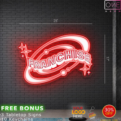FRANCHISE | LED Neon Sign