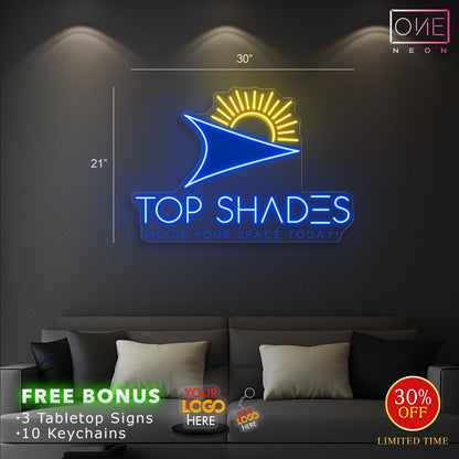 TOP SHADES | LED Neon Sign