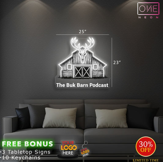 THE BUK BARN PODCAST  | LED Neon Sign