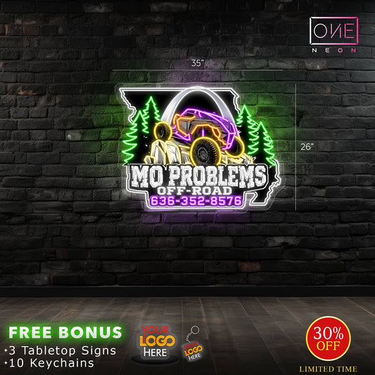 MO PROBLEMS OFF ROAD | LED Neon Sign