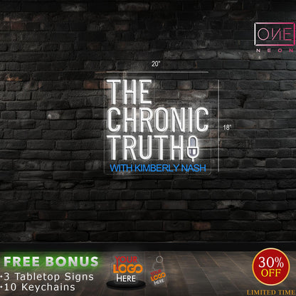 THE CHRONIC TRUTH | LED Neon Sign