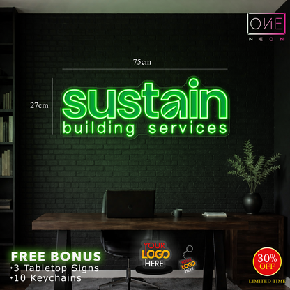 sustain building services | LED Neon Sign