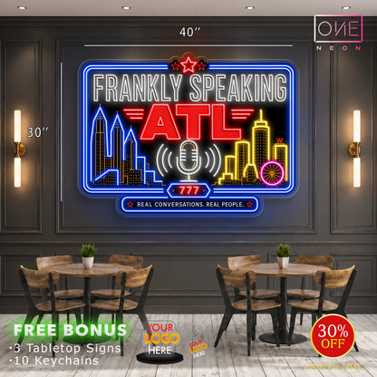 FRANKLY SPEAKING ATL | LED Neon Sign